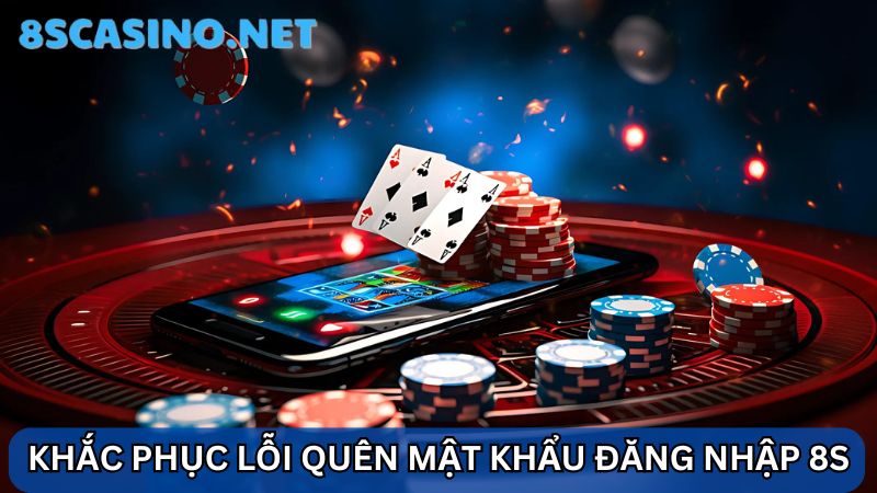  lỗi 8S Casino đăng nhập