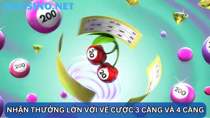 xổ số 8S Casino 3 càng và 4 càng