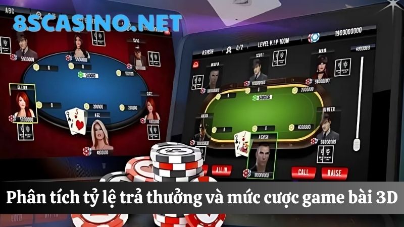 tỷ lệ trả thưởng và mức cược Game bài 8S Casino