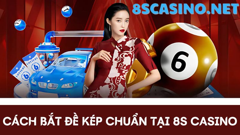 Cách bắt đề kép