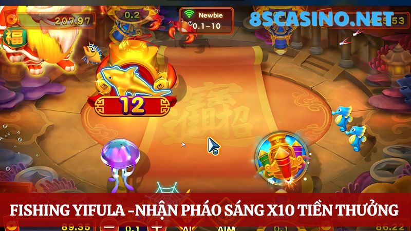 Bắn cá 8S Casino Fishing Yifula