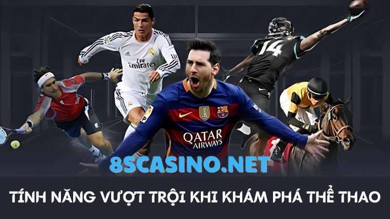 Tính năng thể thao 8S Casino