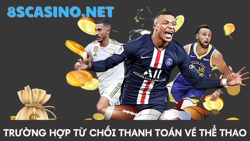 hanh toán vé cược thể thao 8S Casino