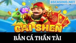 bắn cá Thần Tài