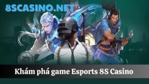 Esports 8S Casino